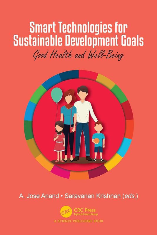 Smart Technologies for Sustainable Development Goals: Good Health &amp; Wellbeing
