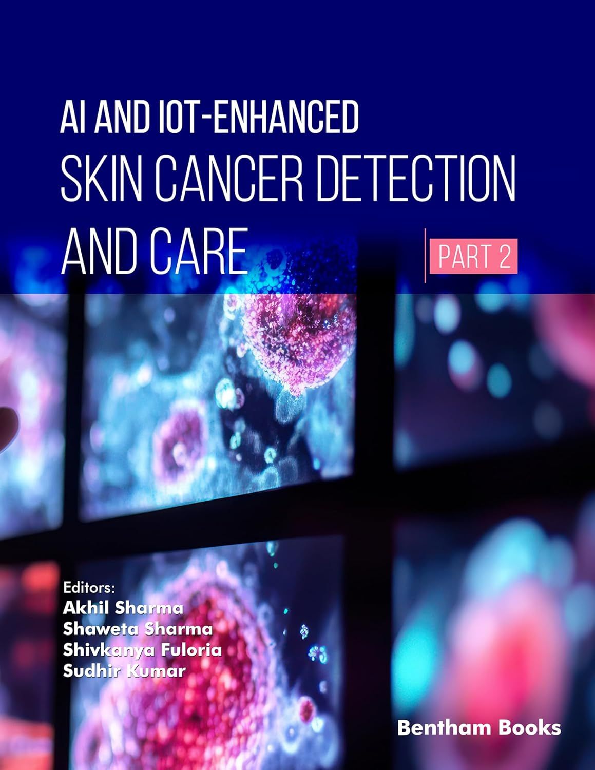 AI and IoT-Enhanced Skin Cancer Detection and Care (Part 2)