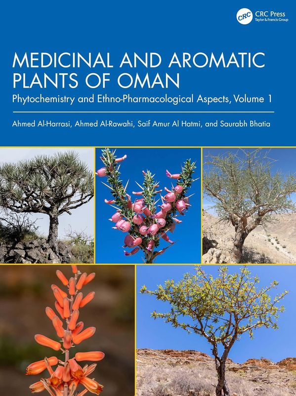 Medicinal and Aromatic Plants of Oman: Phytochemistry and Ethno-Pharmacological Aspects, Volume 1
