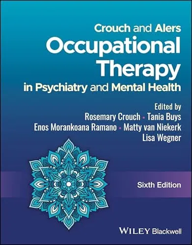 Crouch and Alers Occupational Therapy in Psychiatry and Mental Health