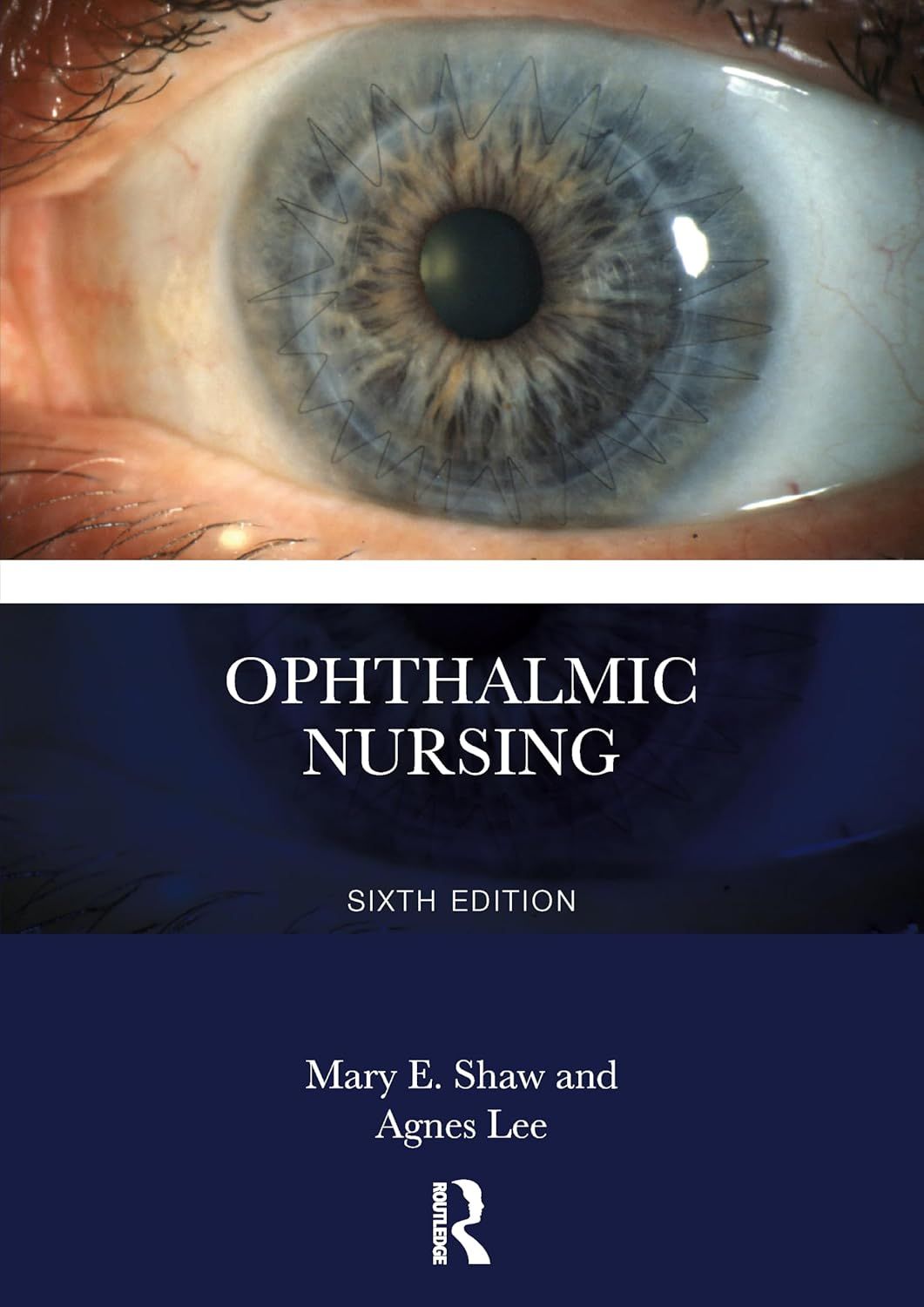 Ophthalmic Nursing, 6th Edition