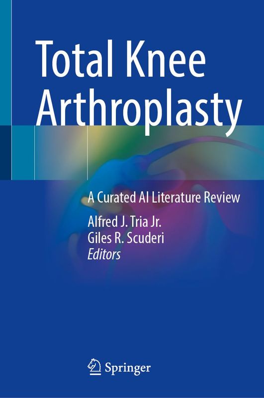 Total Knee Arthroplasty: A Curated AI Literature Review