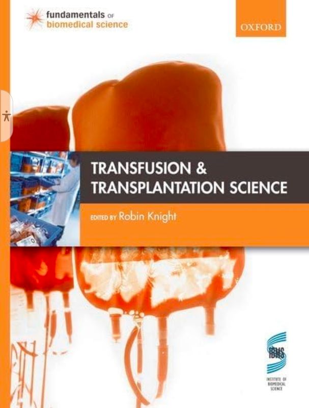 Transfusion &amp; transplantation science