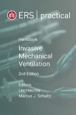 ERS Practical Handbook of Invasive Mechanical Ventilation