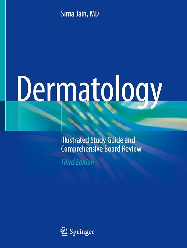 Dermatology: Illustrated Study Guide and Comprehensive Board Review, 2025th Edition (EPUB)