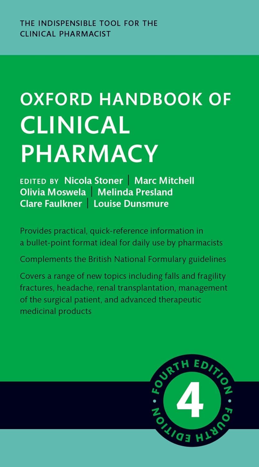 British National Formulary Oxford Handbook of Clinical Pharmacy
