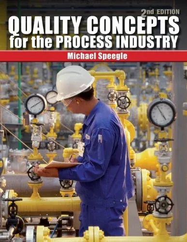 Quality Concepts for the Process Industry, 2nd Edition