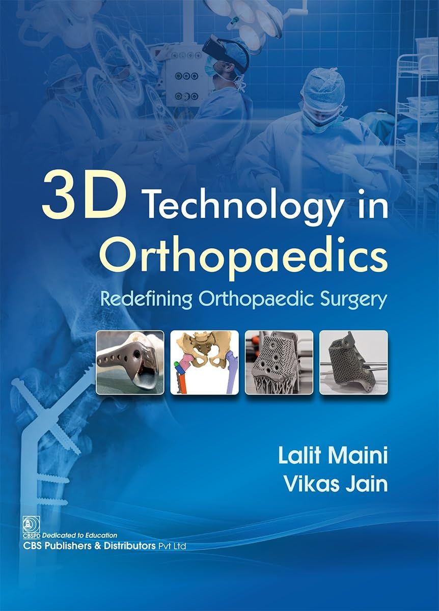 3D Technology in Orthopedics
