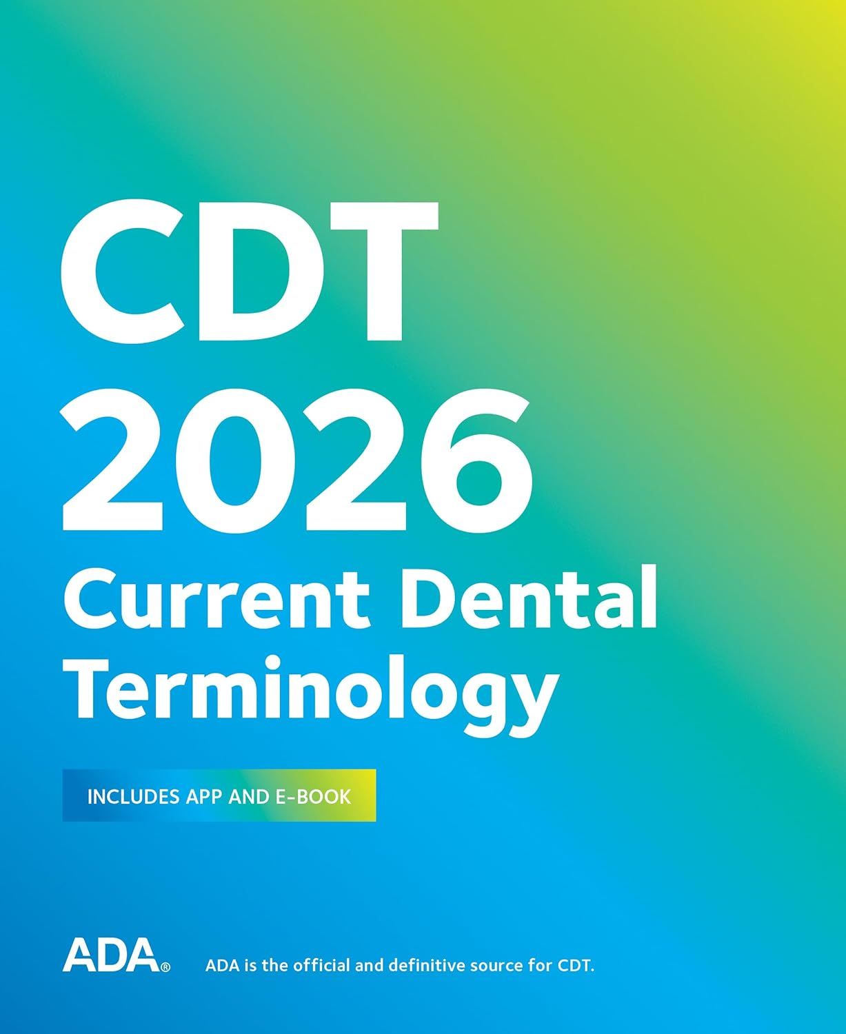 CDT 2026: Current Dental Terminology