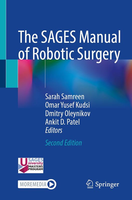 The SAGES Manual of Robotic Surgery, 2nd Edition