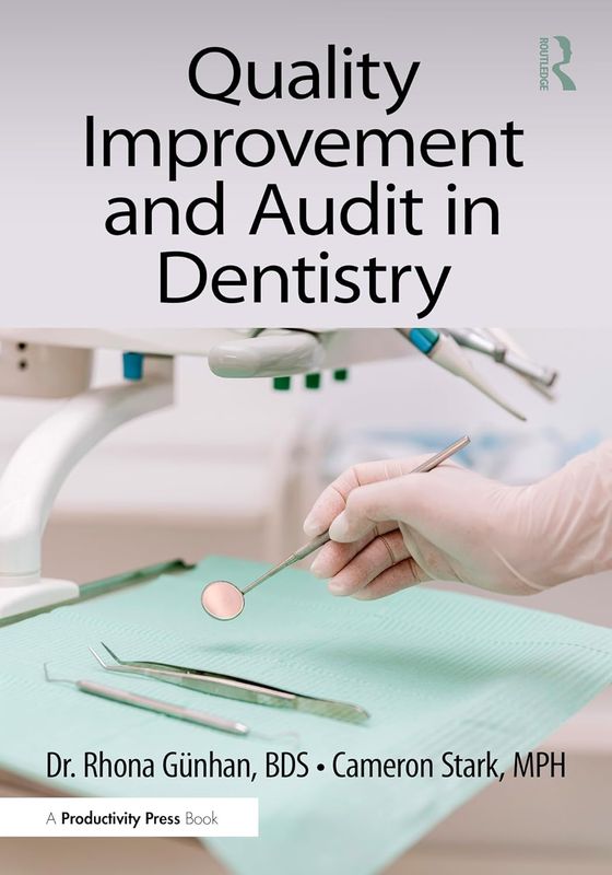 Quality Improvement and Audit in Dentistry