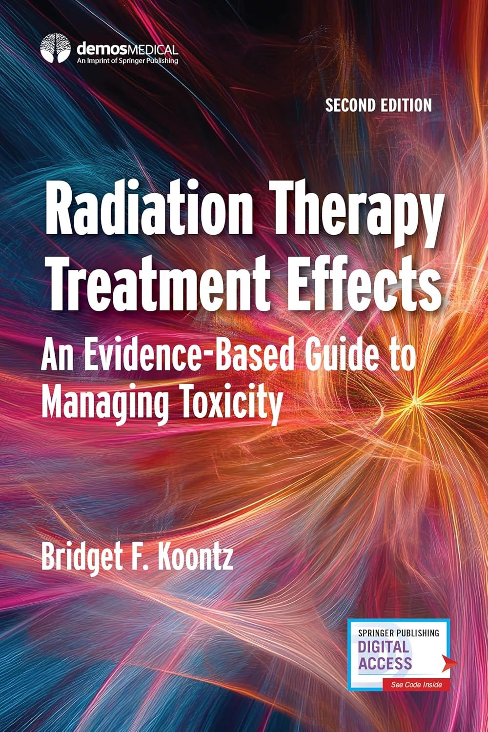 Radiation Therapy Treatment Effects, 2nd Edition