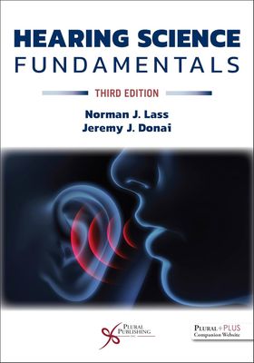 Hearing Science Fundamentals, 3rd Edition (Original PDF from Publisher)