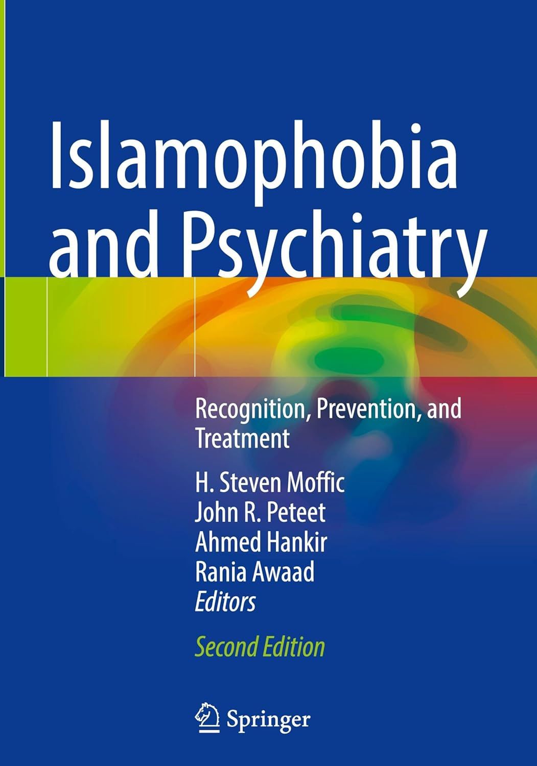 Islamophobia and Psychiatry: Recognition, Prevention, and Treatment, 2026th Edition (Original PDF from Publisher)