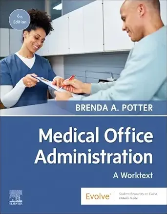 Medical Office Administration: A Worktext (Surgical Pathology: A Case Based Approach to Diagnosis), 6th Edition