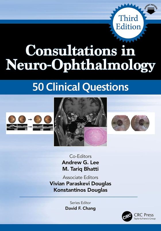 Consultations in Neuro-Ophthalmology: 50 Clinical Questions (Curbside Consultation in Ophthalmology), 3rd Edition (Original PDF from Publisher)