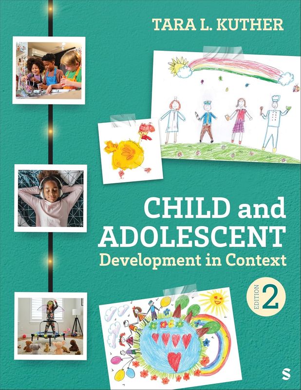 Child and Adolescent Development in Context, 2nd Edition (Original PDF from Publisher)