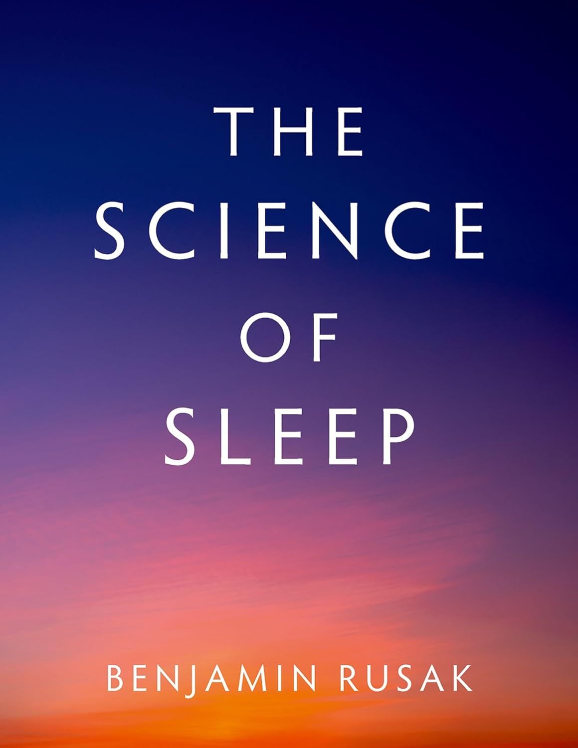 The Science of Sleep, 17th Edition