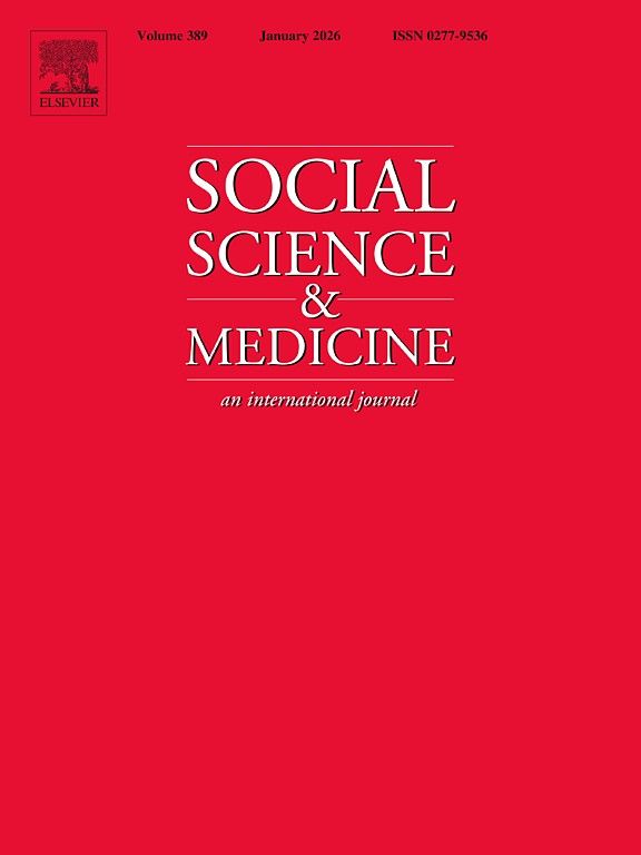 SOCIAL SCIENCE &amp; MEDICINE