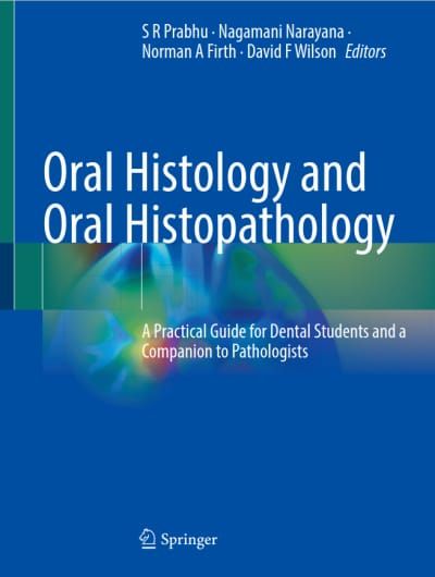 Oral Histology and Oral Histopathology