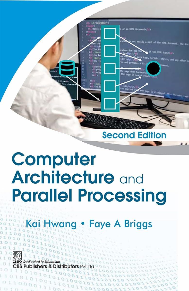 Computer Architecture and Parallel Processing, 2nd Edition