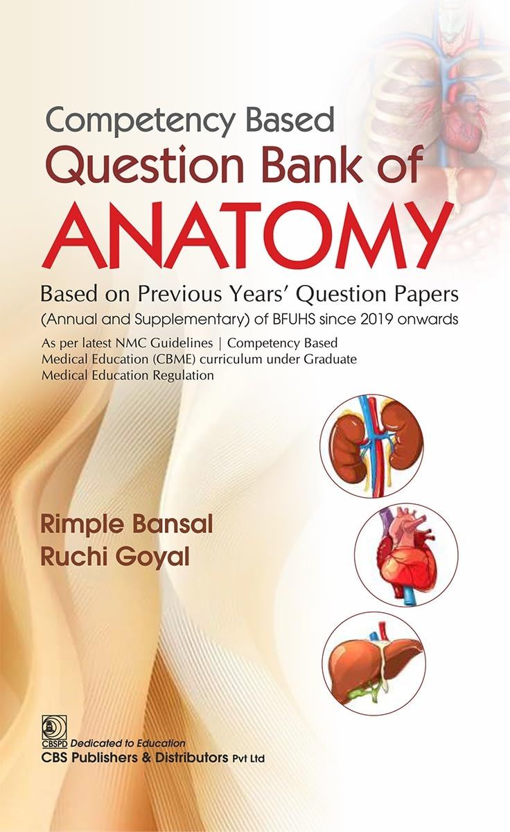 Competency Based Question Bank of Anatomy