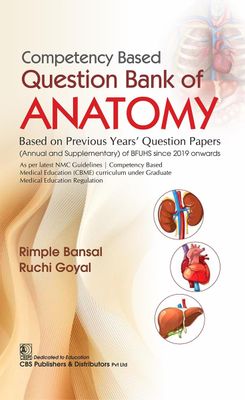 Competency Based Question Bank of Anatomy