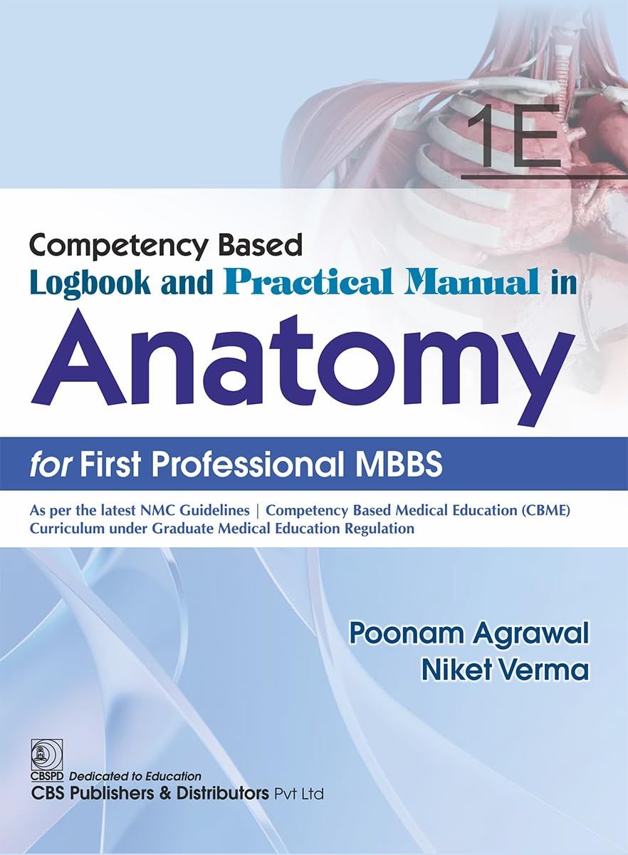 Competency Based Logbook and Practical Manual in Anatomy