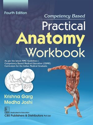 Competency Based Practical Anatomy Workbook, 4th Edition