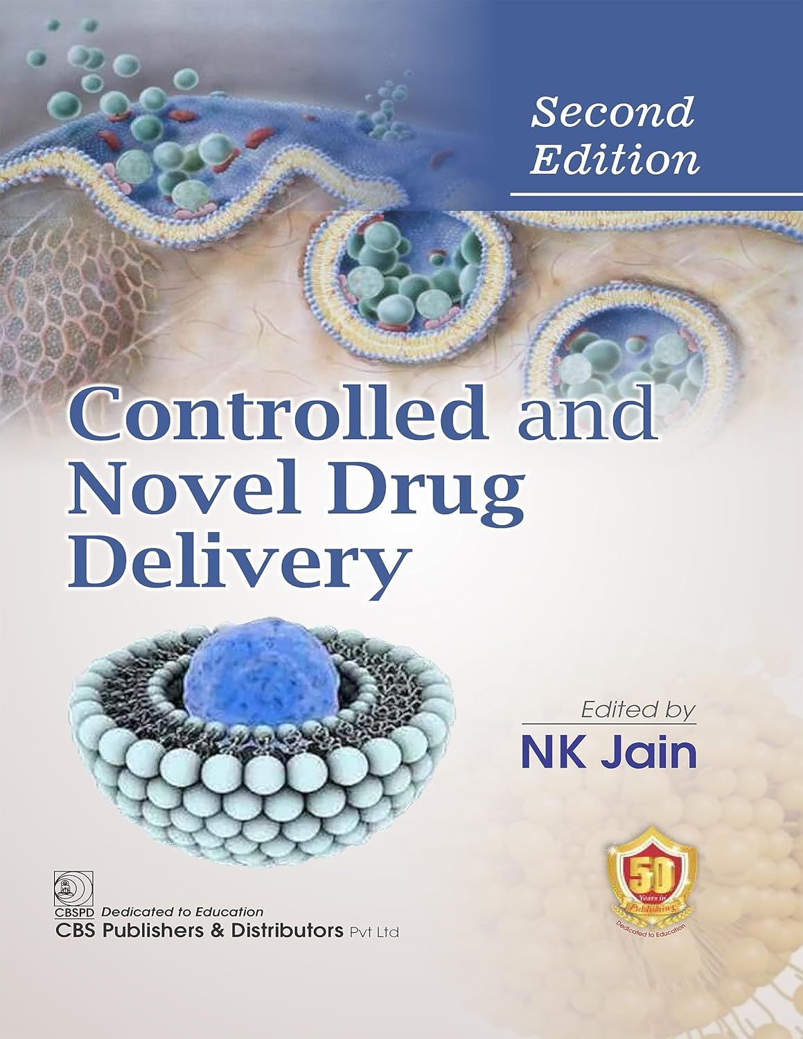 Controlled and Novel Drug Delivery, 2nd Edition