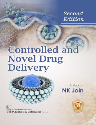 Controlled and Novel Drug Delivery, 2nd Edition