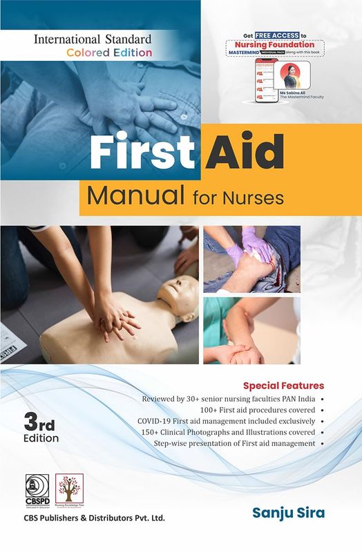 First Aid Manual for Nurses, 3rd Edition