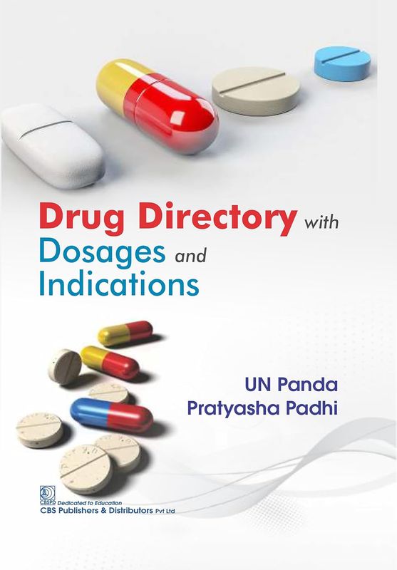 Drug Directory with Dosages and Indications