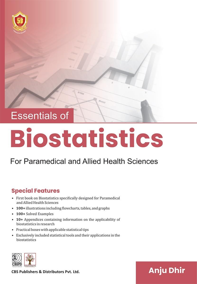 Essentials of Biostatistics for Paramedical and Allied Health Sciences