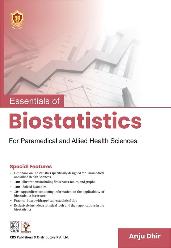 Essentials of Biostatistics for Paramedical and Allied Health Sciences