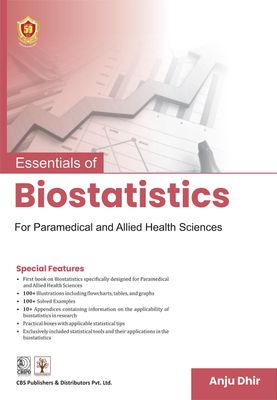 Essentials of Biostatistics for Paramedical and Allied Health Sciences