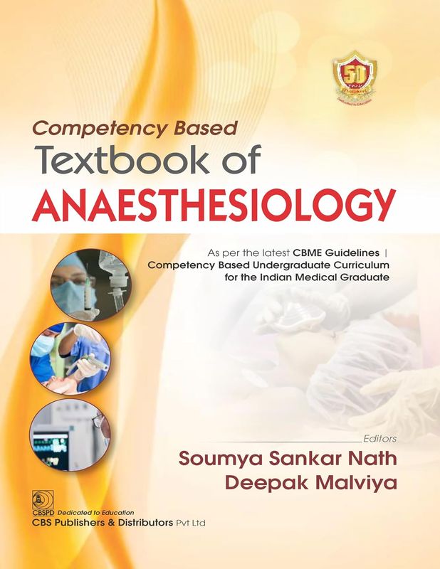 Competency Based Textbook of Anaesthesiology
