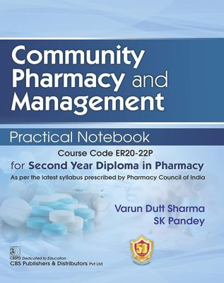 Community Pharmacy and Management Practical Notebook Course Code ER20–22P