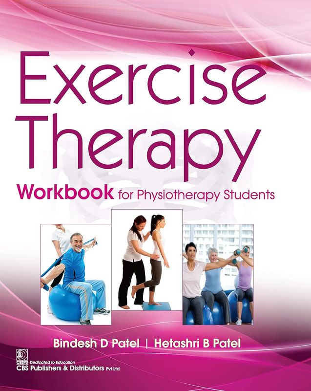 Exercise Therapy Workbook for Physiotherapy Students