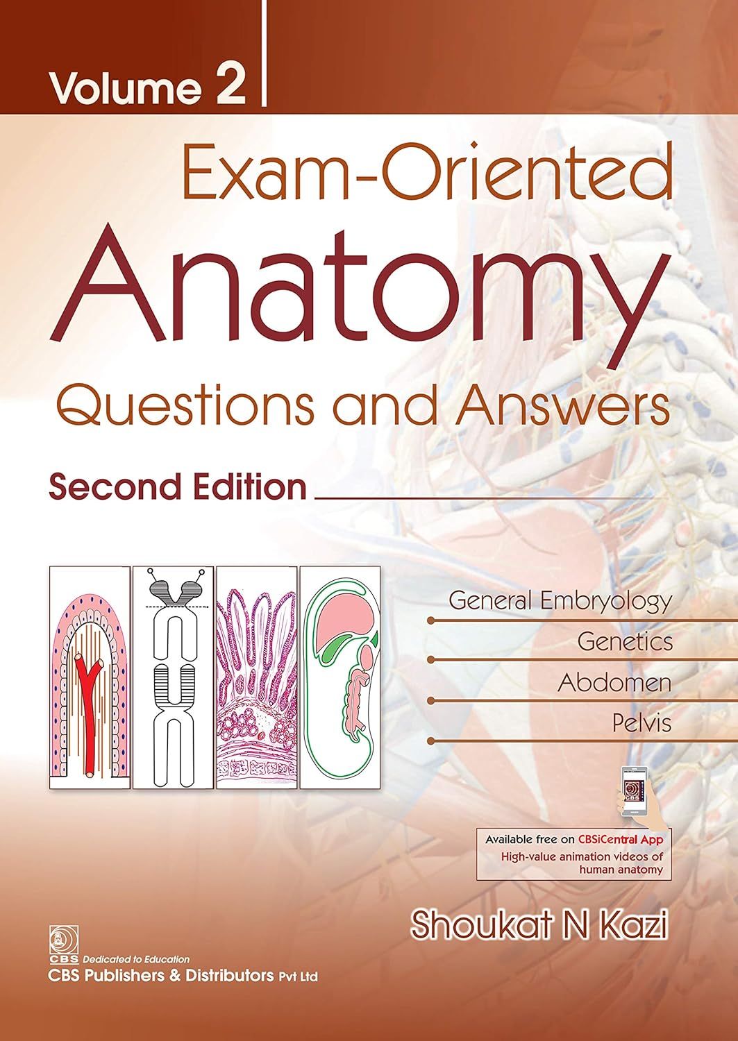 Exam-Oriented Anatomy: Questions and Answers, Vol 2