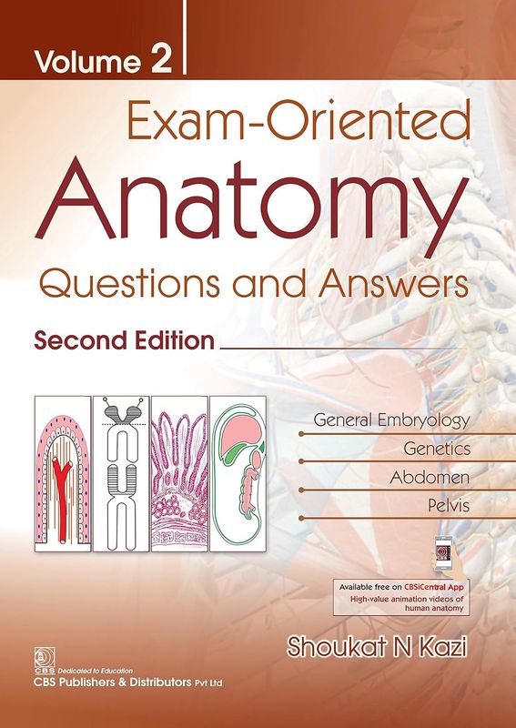 Exam-Oriented Anatomy: Questions and Answers, Vol 2
