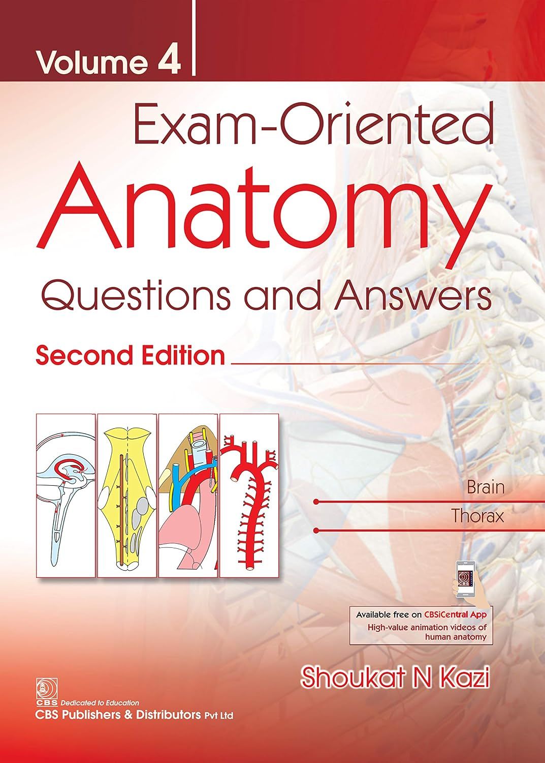 Exam-Oriented Anatomy: Questions and Answers, Vol 4