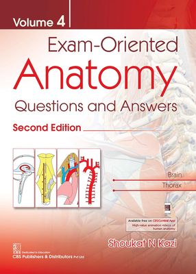 Exam-Oriented Anatomy: Questions and Answers, Vol 4