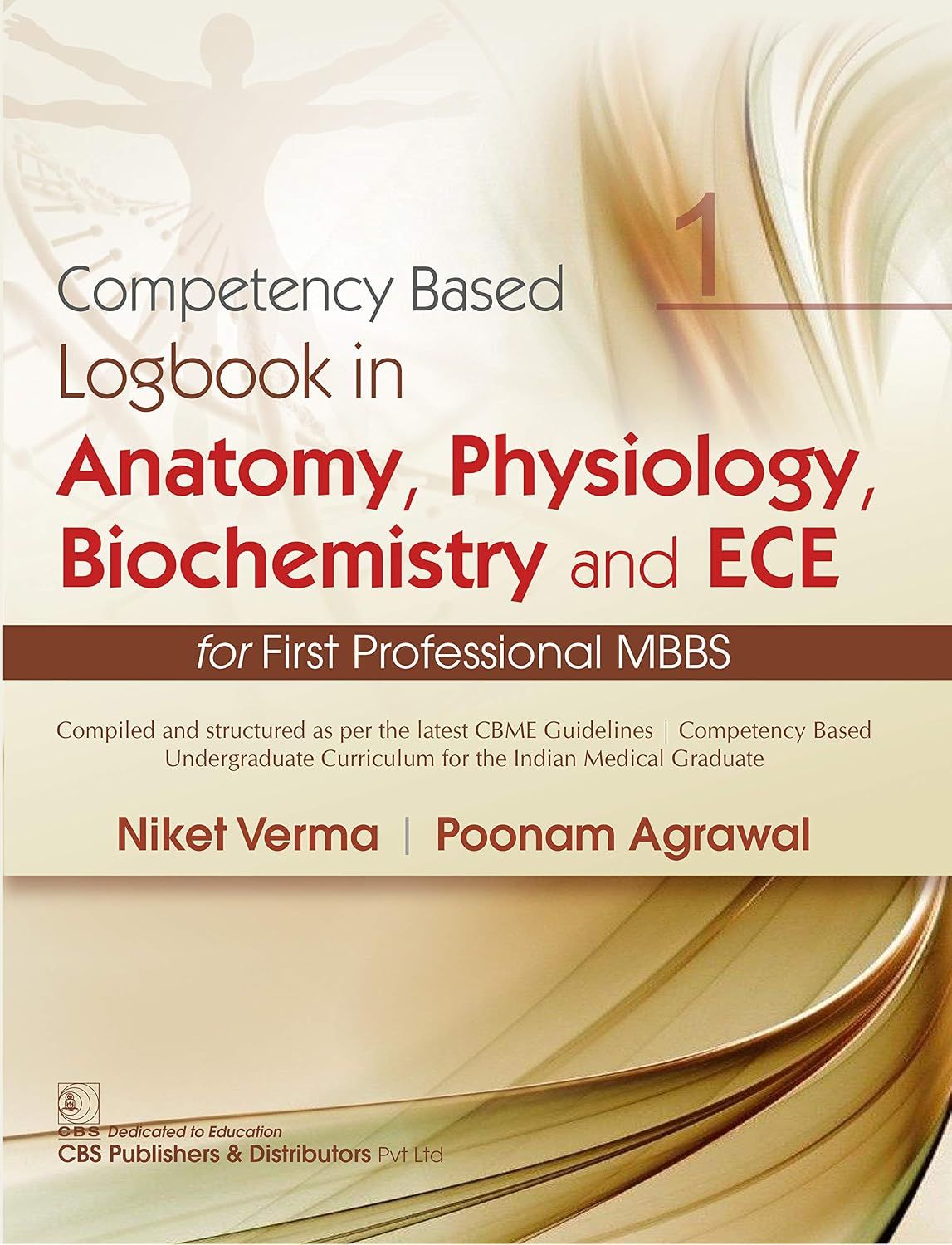 Competency Based Logbook in Anatomy, Physiology, Biochemistry and ECE
