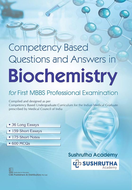 Competency Based Questions and Answers in Biochemistry