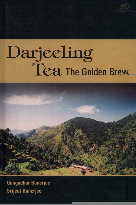Darjeeling Tea the Golden Brew