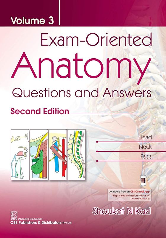 Exam-Oriented Anatomy: Questions and Answers, Vol 3