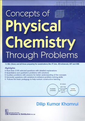 Concepts of Physical Chemistry Through Problems