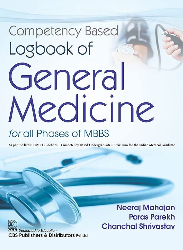Competency Based Logbook of General Medicine for all phase of MBBS