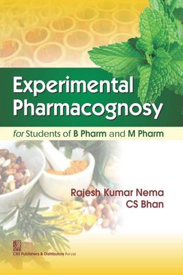 Experimental Pharmacognosy For Students Of B Pharm And M Pharma